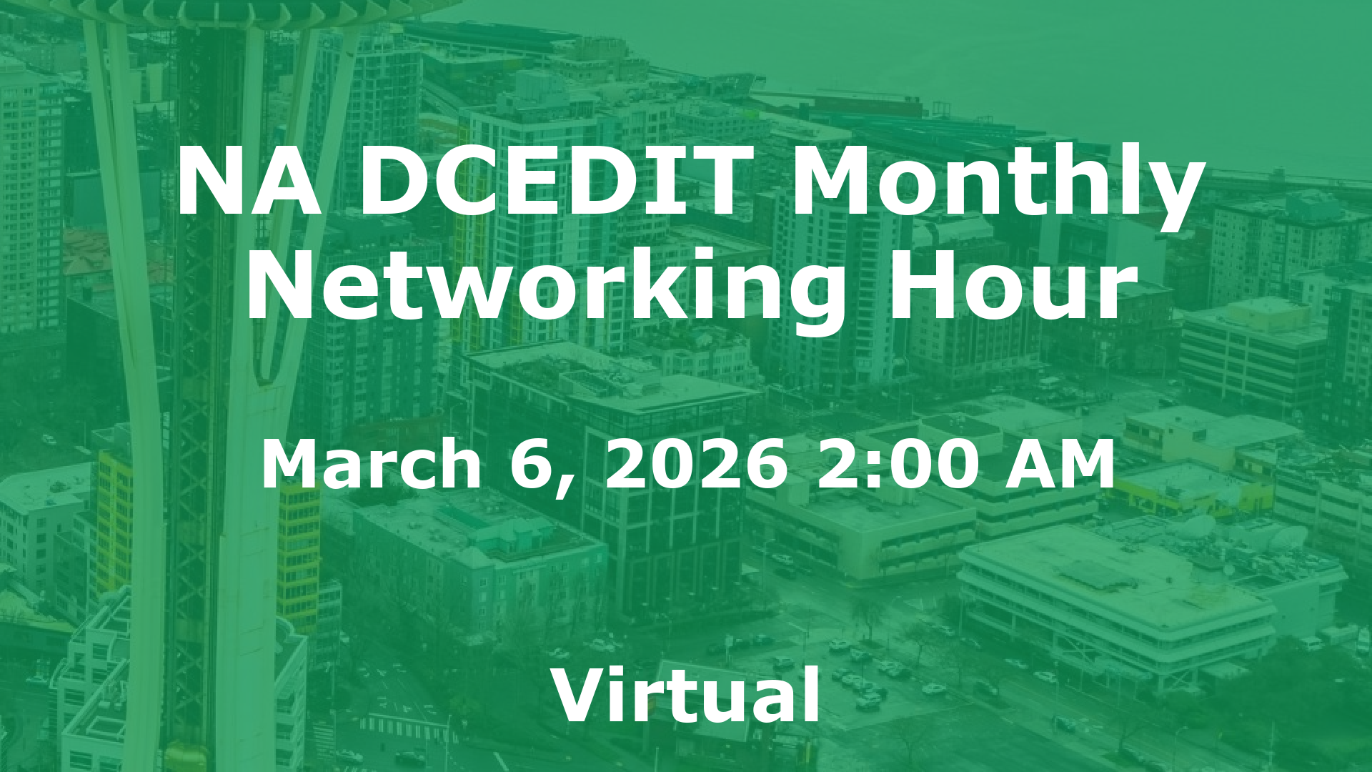 NA DCEDIT Monthly Networking Hour event image